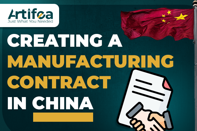 Creating A Manufacturing Contract In China Artifea